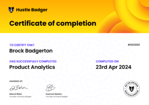 Hustle Badger Certificate Product Analytics